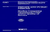 GGD-96-158 Private and Public Prisons: Studies … · the issue of whether administration of ... less detailed approach to assessing comparative ... is that any comparative study