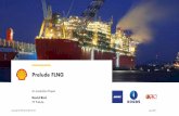 Prelude FLNG - Gastech Barcelona Bird_ Shell.pdf · Construction Partnership with Technip and Samsung Heavy Industries