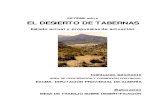 Gran Informe Desierto de Tabernas - almeria.es · INFORME sobre EL DESIERTO DE TABERNAS Estado actual y propuestas de actuación Institución solicitante ÁREA DE COOPERACIÓN Y PROMOCIÓN
