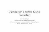 Digitization and the Music Industry - Télécom ParisTechinnovation-regulation2.telecom-paristech.fr/wp-content/uploads/... · Digitization and the Music Industry Joel Waldfogel Conference
