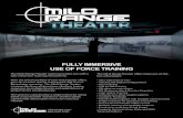 FULLY IMMERSIVE USE OF FORCE TRAINING - FAAC · FULLY IMMERSIVE USE OF FORCE TRAINING The MILO Range Theater system provides you with a fully immersive training environment. With