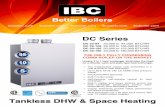 DC Series - ibcboiler.comibcboiler.com/wp-content/themes/ibc/pdf/DC_Series_Sales.pdf · DC Series DC 23-84 23,000 to 84,000 BTU/HR ... H NSF/ANSI 372 Low Lead ontent ... (°F/°C)