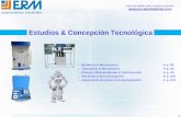 Estudios & Concepción Tecnológica - ERM Automatismes … ·  · 2014-10-08Adquisición de datos & Instrumentación ... Servo-motores (25 motores coreless asociados con sensores