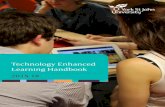 Technology Enhanced Learning Handbook - Home | … The Technology Enhanced Learning (TEL) ... Open Badges Classroom Innovations ... • Open Educational Resources (OER) -