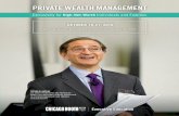 PRIVATE WEALTH MANAGEMENT - The University of …/media/4706d33d90404443a4ccd5117… · private wealth management steven n. kaplan co-faculty director and neubauer family distinguished