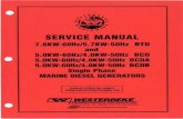SERVICE MANUAL - Westerbeke manual/38673_5bcd_bcda_bcd… · SERVICE MANUAL 7 .6KW-60Hz/5. 7KW-50Hz BTD ... 5.DlW DC Wiri llg Diagr.llill iengine) ... EItiter/Rotor Field ...