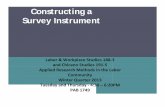 Constructing a Survey Instrument - UCLA Labor Center a Survey Instrument Review information requirements . Develop research questions . Evaluate potential research questions . Determine