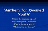 â€Anthem for Doomed Youthâ€™ - Lornshill Aca ??Anthem for Doomed Youthâ€™ An anthem is usually a hymn to praise or celebrate but in this bitterly ironic ... The 'volta',