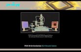 PDR IR-E3 Evolution BGA Rework Station IR-E3 Evolution.pdfSoftware based auto profile thermal control • Camera/Prism Based BGA/CSP/QFN Alignment System ... PDR IR-E3 Evolution BGA