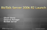 Oliver Sharp General Manager BizTalk Serverdownload.microsoft.com/documents/australia/biztalk/post_event/... · 2000 500 Customers 2,000 Customers 4,000 ... –Powerful FLP partnership