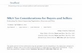 M&A Tax Considerations for Buyers and Sellersmedia.straffordpub.com/...tax-considerations-for-buyers-and-sellers... · M&A Tax Considerations for Buyers and Sellers Evaluating Tax