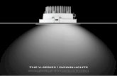 THE V-SERIES DOWNLIGHTS - eaglelighting.com.au · IES REVIT AGi32: LED: V-Series EL-V16104-01 V-Series EL-V16103-01: V-Series EL-V16103-01: Technical specifications: Total Luminaire