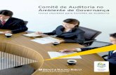 Comitê de Auditoria no Ambiente de GovernançaFile/...6 Itens previstos na reforma da Instrução CVM nº 308 para o funcionamento do Comitê de Auditoria Estatutário – CAE Regimento