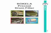 BOKELA Precoat Drum Filter · - vacuum pump. 14.08.2009 4-7- ... slurry] 0.15 Filter speed [rpm] 2.5 ... Sala 6, Cinco 32010-050 Contagem – MG Brazil phone: +55 31 2565 0976