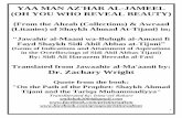 YAA MAN AZ'HAR AL-JAMEEL (OH YOU WHO REVEAL BEAUTY… · YAA MAN AZ'HAR AL-JAMEEL (OH YOU WHO REVEAL BEAUTY) {From the Ahzab (Collections) & Awraad (Litanies) of Shaykh Ahmad At-Tijani}