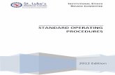 STANDARD OPERATING - St. Luke's Medical Centerrbd.stluke.com.ph/ierc_data/File/SL IERC SOP Manual 2012 Edition.pdf · CHAPTER STANDARD OPERATING PROCEDURE (SOP) ... 19.Ethical Clearance