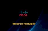 StadiumVision Content Creation & Design Guide - Cisco · Supported Video and Audio Formats for Full ... Football Script, Concert Script Event States & Event Scripts ... StadiumVision