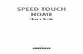 SPEED TOUCH HOME - NetCHEIF · 3EC 17058 AAAA TCZZA Ed. 04 5 / 104 Alcatel Speed Touch Home Introduction The Alcatel Speed Touch Home DSL modem provides highspeed access to the Internet