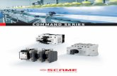 COMMAND SERIES - Scame C O M M A N D S e r i es TECHNICAL CHARACTERISTICS 2P, 3P, 3P+N, 4P Rated insulation voltage Ui Rated impulse withstand voltage Uimp …