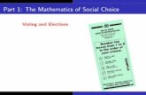 Voting and Elections - University of Kansaspeople.ku.edu/~jlmartin/courses/math105-F11/Lectures/chapter1-part...the e ectiveness of the voting system itself. Strategic Voting I In
