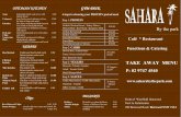 By the parksaharabythepark.com.au/assets/menus/sahara-takeaway-menu.pdf · Sahara Snack Pack Chicken or beef kebabs with beer battered chips and choice of sauce 11.00 Falafel roll