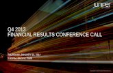 Q4 2013 FINANCIAL RESULTS CONFERENCE CALLs1.q4cdn.com/608738804/files/doc_presentations/Q4 2013 JNPR... · Q4 2013 FINANCIAL RESULTS CONFERENCE CALL THURSDAY ... *Please note that