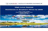 High Level Retreat Resilience in Southern Africa by 2050pdf.usaid.gov/pdf_docs/PA00MG5Q.pdf · High Level Retreat Resilience in Southern Africa by 2050 . ... will escalate tension