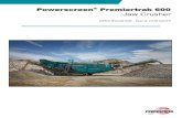 Premiertrak 600 Jaw Crusher - Powerscreen of Premiertrak 600 ... New design of HD jaw plate for the fixed jaw. Designed to work with other profiles on the swing jaw. Aimed to bring