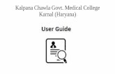 Kalpana Chawla Govt. Medical College Karnal (Haryana)fileserver2.mkcl.org/KCGMC2016/OasisModules_Files/Files/36.pdf · Kalpana Chawla Govt. Medical College Karnal (Haryana) Registration