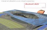 2011 - interempresas.net · 2011 AutoCAD ® Dibujo ... de AutoCAD. La familia AutoCAD Utilice el software AutoCAD idóneo para su sector y su especialidad. ... • AutoCAD® Electrical: