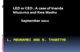 LED or CED : A case of Inanda Ntuzuma and Kwa Mashu ... or CED : A case of Inanda Ntuzuma and Kwa Mashu September 2012 Content of Presentation Introduction Conceptualisation of LED