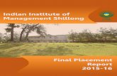 Indian Institute of Management Shillong · Page 3 As a testimony to its continued growth and academic excellence, IIM Shillong has completed yet another successful final placement
