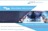 DevOps Services - transformaciondigital.experttransformaciondigital.expert/pdf/OK-DEVOPS-Flyer-ENG.pdfUST Global - DevOps ... Our customers look to us to guide them through their digital