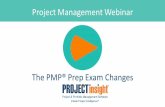 Project Management Webinardownloads.projectinsight.net/training/pmi-project-management... · Project Management Webinar Initiate Project Intelligence ... PMP® and CAPM® certification,