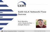 $100 SiLK Network Flow Sensor - Carnegie Mellon … choices (Raspberry Pi vs. PogoPlug) • Network Infrastructure – (taps, adapters etc.) • Design/Implementation choices (Network