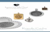 Keepsake Catalog - Imprint On My Heart · Keepsake Catalog Heirloom Quality ... We offer Sterling Silver, 14k and 18k White, ... Large (A74) SS $750* | 14k $2800* | 18k $3600* Medium