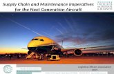 Supply Chain and Maintenance Imperatives for the … Chain and Maintenance Imperatives for the Next Generation Aircraf. ... – First ETOP’s operations • Strong customer confidence
