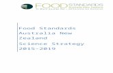 Food Standards Australia New Zealand · Web viewFood Standards Australia New Zealand (FSANZ) is well respected domestically and internationally as a world-class provider of advice