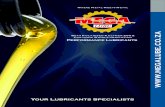 Products/Mega Lube  Book.pdf · Armscor (Denel), south African Mines, Alma Ferro Chrome Group of Mines, Elite Truck Hire, Joy Manufacturing ... or visit