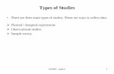 Types of Studies - University of Torontofisher.utstat.toronto.edu/~hadas/STA305/Lecture notes/week1.pdf · Types of Studies • There are three ... • The effectiveness of an essential