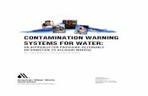 Contamination Warning Systems for Water including the drinking water supply ... water security. ... CONTAMINATION WARNING SYSTEMS FOR WATER: