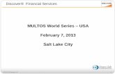 MULTOS World Series USA February 7, 2013 Salt Lake City · MULTOS World Series – USA February 7, ... The Nilson Report, #989, March 2012 2. The map denotes countries or territories