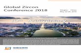 Global Zircon Conference 2018 - Metal Events · PDF fileWelcome to the Global Zircon Conference 2018 In 2017, zircon sand came out of lowest point and ushered in recovery. From zircon