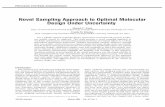 Novel sampling approach to optimal molecular … Sampling Approach to Optimal Molecular Design Under Uncertainty ... Computer-aided molecular designŽ. ... generalized approach to
