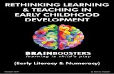 RETHINKING LEARNING & TEACHING IN EARLY … Rethinking... · shapes or how to count out each number ... grouping and classification. ... Mathematical concepts and vocabulary. Part