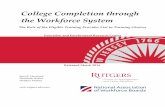 College Completion through the Workforce System ·  · 2018-02-10College Completion through the Workforce System Sara B. Haviland ... College Completion through the Workforce System: