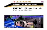 BPM Studio 4 - Alcatech Service und Vertrieb GmbH & … BPM Studio Manual provides detailed information about operating soft- and hardware. It is intended to help you with your initial