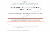 MEDICAL DEVICES SECTOR - sfda.gov.sa€¦ · Medical device: any ... labelling and their content take appropriate account of the intended use of the devices ... the declarations attesting