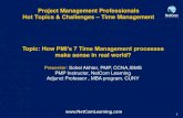 Project Management Professionals Hot Topics & … Bootcamp , Sohel Akhter (PMP, ISMS, CCNA) - sohel_akhter_pm@yahoo.com, 347-536-2811 1 Project Management Professionals Hot Topics