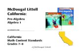 McDougal Littell California · California Math Content Standards Grades 7–8 correlated to the McDougal Littell California: Pre-Algebra Algebra 1